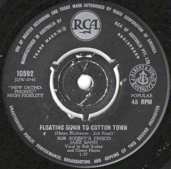 Floating Down to Cotton Town / Dixie