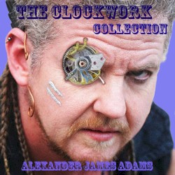 The Clockwork Collection