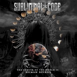 The Cancer of the World Is Human Beings