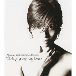 Delight of my love