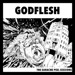 The Earache Peel Sessions