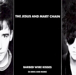 Barbed Wire Kisses