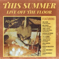 This Summer: Live Off the Floor