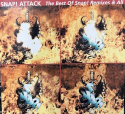 Snap! Attack: The Best of Snap! Remixes & All