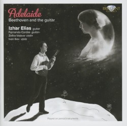 Adelaide: Beethoven and the Guitar