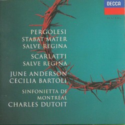 Pergolesi: Stabat Mater, Salve Regina / Scarlatti: Salve Regina