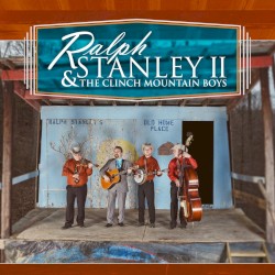 Ralph Stanley II & The Clinch Mountain Boys