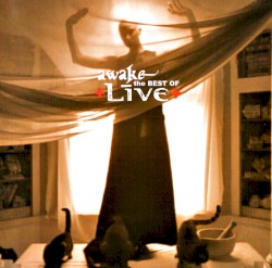 Awake: The Best of Live