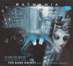 Batmania: Music From The Dark Knight and Other Batman Movies