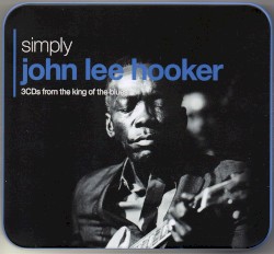 Simply John Lee Hooker