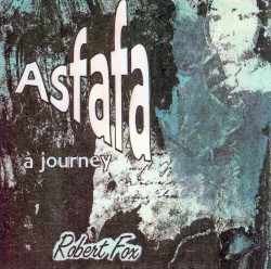 Asfafa - A Journey