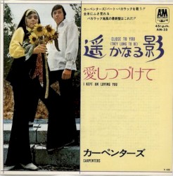 Close to You (They Long to Be) / I Kept on Loving You