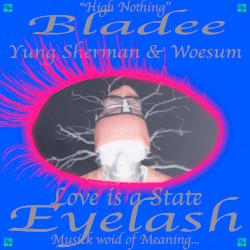 Love Is a State / Eyelash