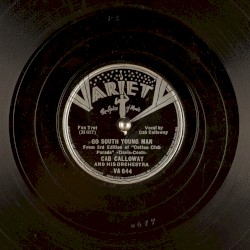 Go South Young Man / Mama I Wanna Make Rhythm