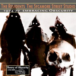The Sycamore Street Studio: 1974–77 Embracing Obscurity
