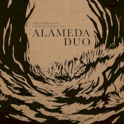 The Luminous Guitar Craft of Alameda Duo