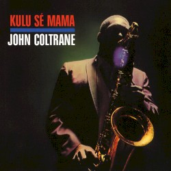 Kulu Sé Mama
