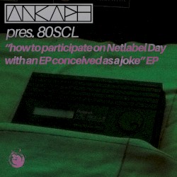 "how to participate on Netlabel Day with an EP conceived as a joke" EP