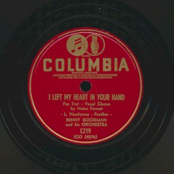 I Left My Heart in Your Hand / I Hear a Rhapsody