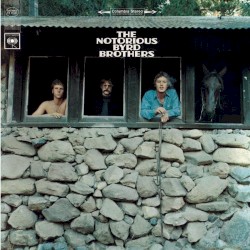 The Notorious Byrd Brothers