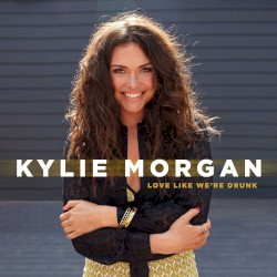 Love Like We’re Drunk