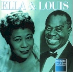 The Wonderful World of Ella Fitzgerald & Louis Armstrong