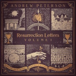 Resurrection Letters: Volume I (Deluxe Edition)
