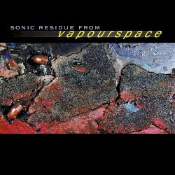 Sonic Residue From Vapourspace