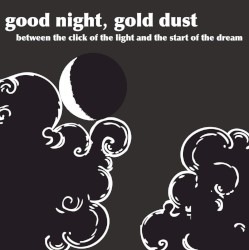 Between the Click of the Light and the Start of the Dream