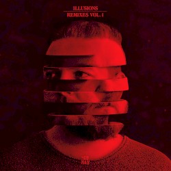 Illusions (Remixes, Vol. 1)