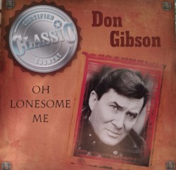 Oh Lonesome Me