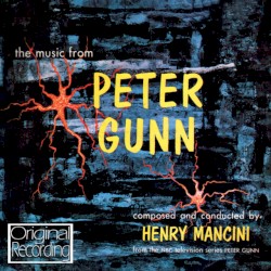 The Music From Peter Gunn (Original Soundtrack)