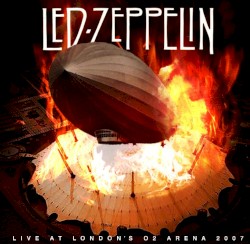 Live at Londonβs O2 Arena 2007