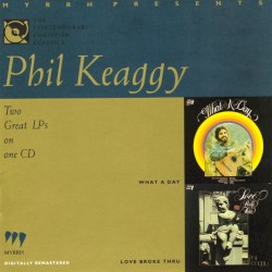 What a Day / Love Broke Thru