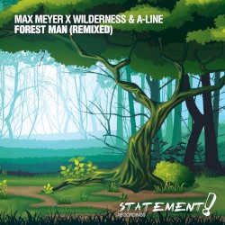 Forest Man – Remixed