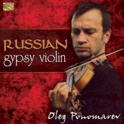 Master of the Russian Gypsy Violin