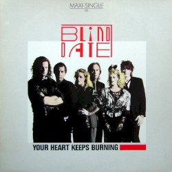 Your Heart Keeps Burning
