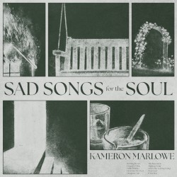 Sad Songs for the Soul