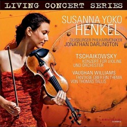 Tchaikowsky: Konzert für Violine und Orchester / Vaughan Williams: Fantasie über ein Thema von Thomas Tallis