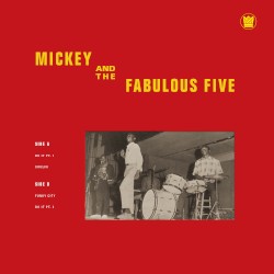 Mickey & The Fabulous Five