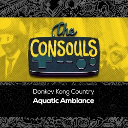 Aquatic Ambiance (From “Donkey Kong Country”)
