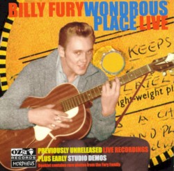 A Wondrous Place: Previously Unreleased Live Recordings Plus Early Studio Demos