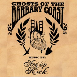 Ghosts of the Barbary Coast