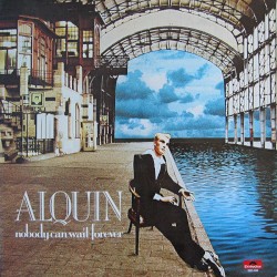 Nobody Can Wait Forever