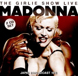 The Girlie Show Live (Japan Broadcast 1993)
