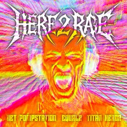 Here 2 Rage