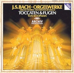 Orgelwerke: Toccaten & Fugen