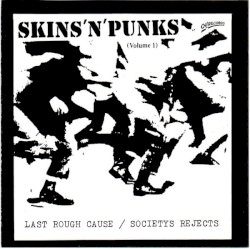 Skins 'n' Punks, Volume 1