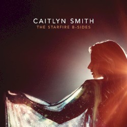 The Starfire B‐Sides