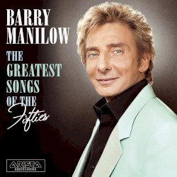 The Greatest Songs of the Fifties